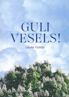 Guli vesels!