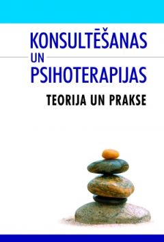 Konsultēšanas un psihoterapijas teorija un prakse
