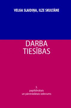 Darba tiesības. 3. papildinātais un pārstrādātais izdevums