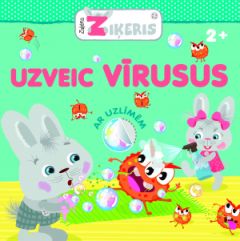 Zaķēns Ziķeris. Uzveic vīrusus