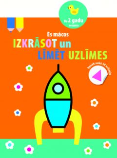 Es mācos izkrāsot un līmēt uzlīmes (Raķete)