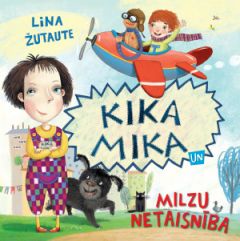 Kika Mika un milzu netaisnība
