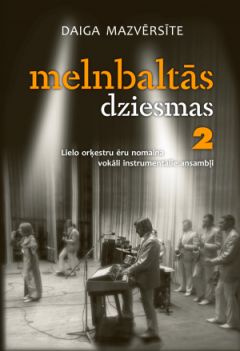 Melnbaltās dziesmas 2. Lielo orķestru ēru nomaina vokāli instrumentālie ansambļi