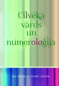Cilvēka vārds un numeroloģija