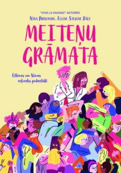 Meiteņu grāmata. Ellenes un Nīnas ceļvedis pubertātē