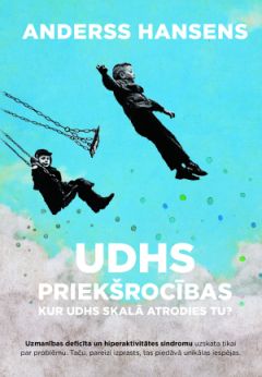 UDHS priekšrocības
