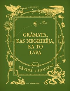 Grāmata, kas negribēja, ka to lasa