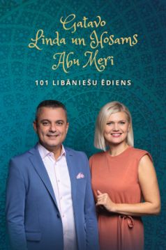 Gatavo Linda un Hosams Abu Meri. 101 libāniešu ēdiens