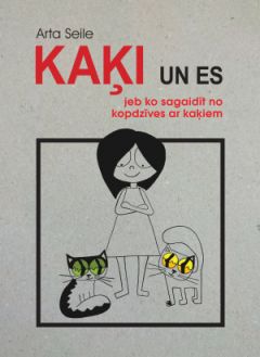 Kaķi un es jeb ko sagaidīt no kopdzīves ar kaķiem