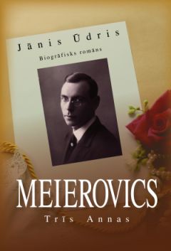 Meierovics. Trīs Annas