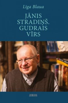 Jānis Stradiņš. Gudrais vīrs (e-grāmata)