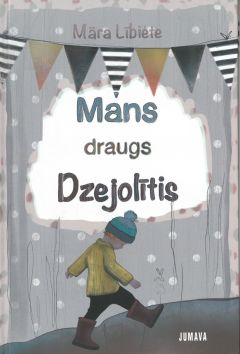 Mans draugs Dzejolītis