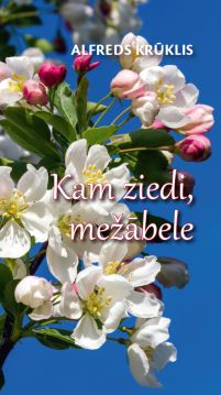 Kam ziedi, mežābele