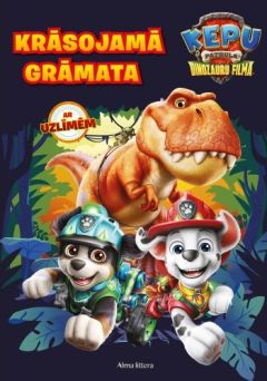 Ķepu patruļa. Dinozauru filma. Krāsojamā grāmata