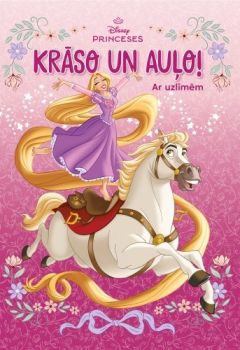 Princeses. Krāso un auļo! Ar uzlīmēm. Disney