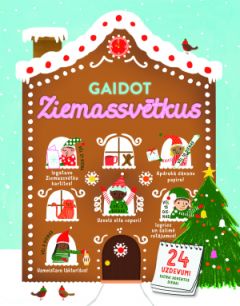 Gaidot Ziemassvētkus. 24 uzdevumi katrai Adventes dienai