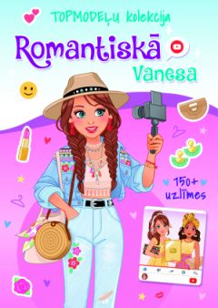 Romantiskā Vanesa. TOPmodeļu kolekcija (150+ uzlīmes)