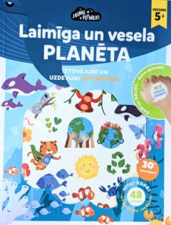 Laimīga un vesela planēta. Jaunie pētnieki. 5+