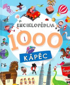 Enciklopēdija. 1000 kāpēc?