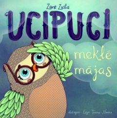 Ucipuci meklē mājas