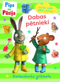 Pīps un Pūzija. Dabas pētnieki. Darbošanās grāmata