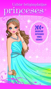 Uzbur brīnumdaiļas princeses (200+ daudzkārt lietojamas vinila uzlīmes)