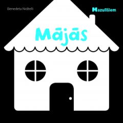 Mazulīšiem. Mājās 