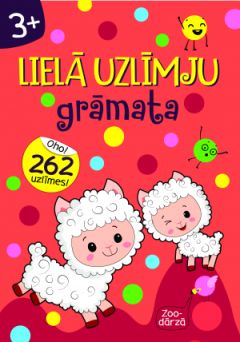 Lielā uzlīmju grāmata. Zoodārzā (262 uzlīmes) 3+