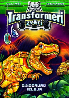 Transformeri zvēri. Dinozauru ieleja