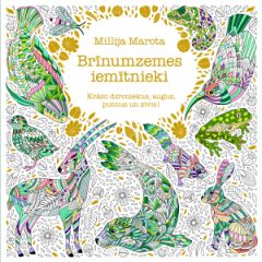 Brīnumzemes iemītnieki. Krāso dzīvniekus, augus, putnus un zivis!