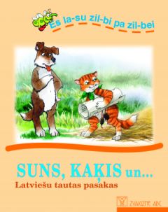 Suns, kaķis un... Latviešu tautas pasakas