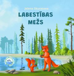 Labestības mežs. Delfs un viņa komanda