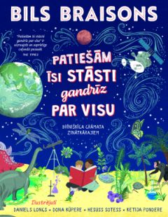 Patiešām īsti stāsti gandrīz par visu