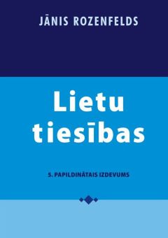 Lietu tiesības (5. pārstrādātais izdevums)