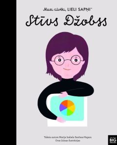 Mazi cilvēki, lieli sapņi. Stīvs Džobss