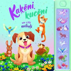 Kaķēni, kucēni un citi mīluļi