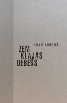 Zem klajas debess