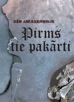 Pirms tie pakārti