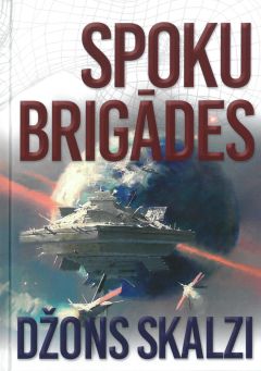Spoku brigādes