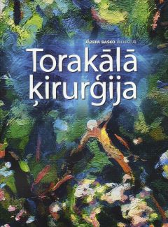 Torakālā ķirurģija