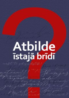 Atbilde īstajā brīdī