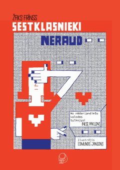 Sestklasnieki neraud