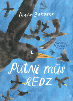Putni mūs redz