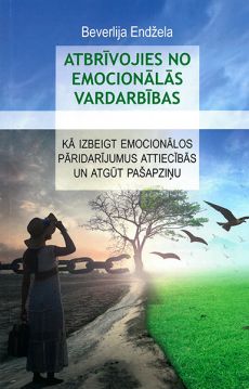 Atbrīvojies no emocionālās vardarbības