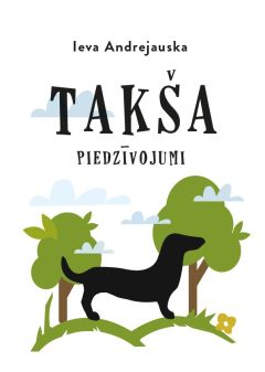 Takša piedzīvojumi