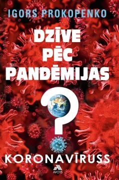 Dzīve pēc pandēmijas
