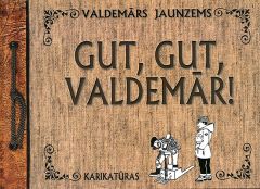 Gut, Gut, Valdemār! Karikatūras