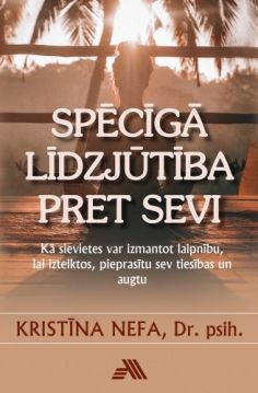 Spēcīga līdzjūtība pret sevi