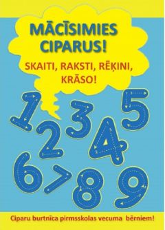 Mācīsimies ciparus!
