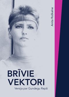 Brīvie vektori. Versija par Gundegu Repši